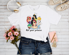 Load image into Gallery viewer, OUTFIT RUN 2- NOT YOUR PRINCESS TEE