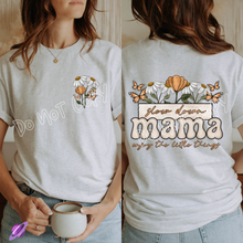 Load image into Gallery viewer, SLOW DOWN MAMA DOUBLE SIDED TEE
