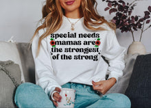 Load image into Gallery viewer, SPEICAL NEEDS MAMAS ARE STRONG SWEATSHIRT
