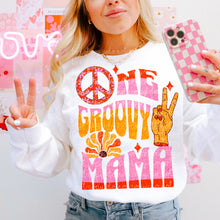 Load image into Gallery viewer, ONE GROOVY MAMA SWEATSHIRT
