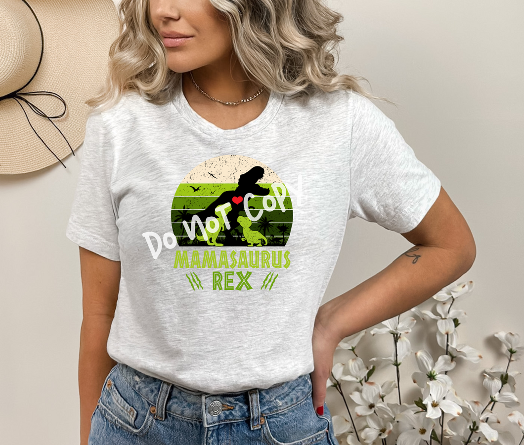Mamasaurus Rex Tee