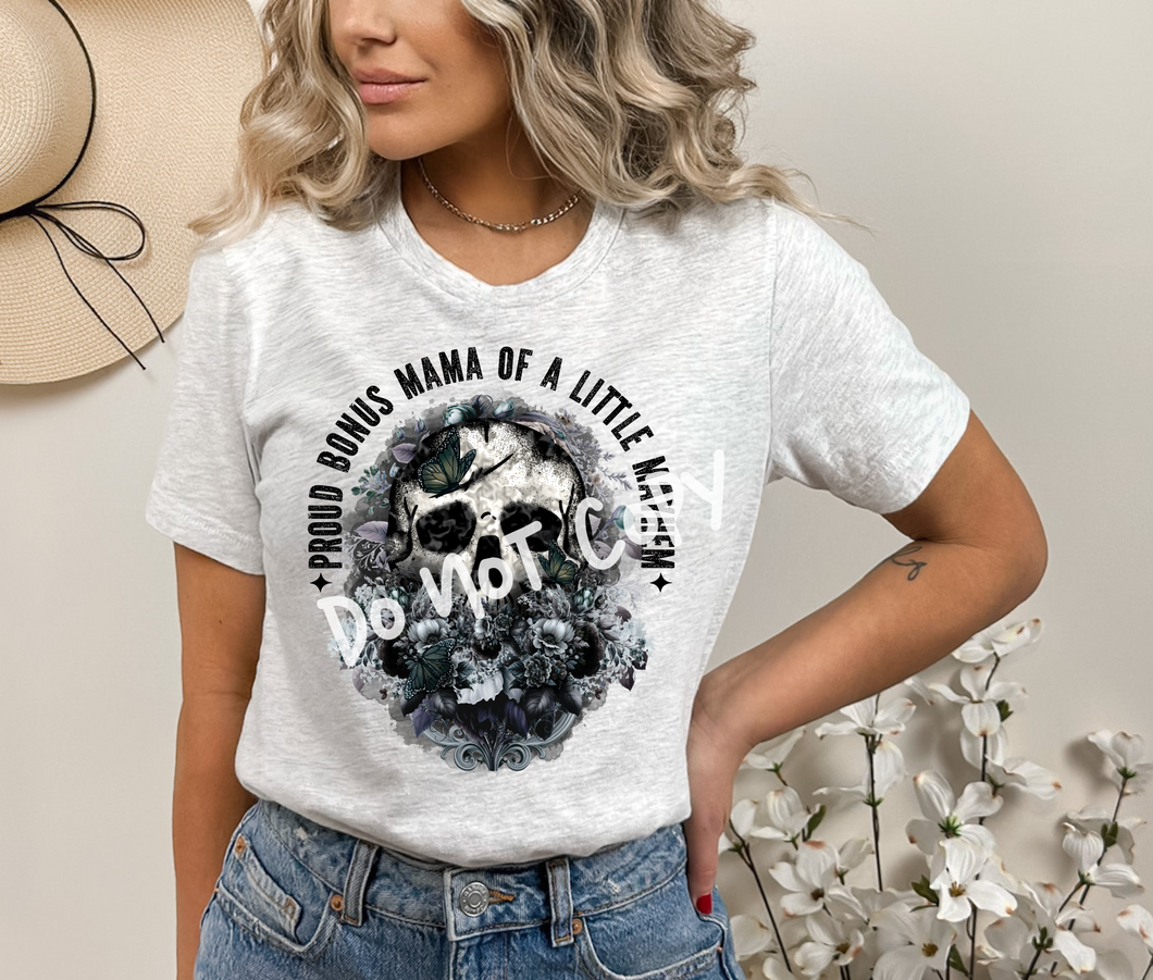 Proud Bonus Mama of A Little Mayhem Tee